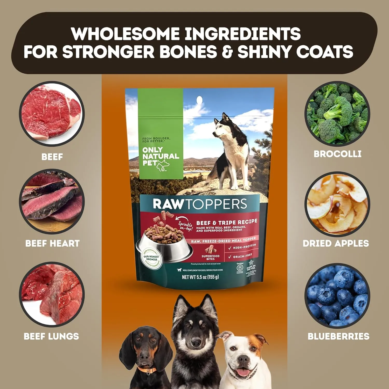 Only Natural Pet Raw Toppers Freeze Dried Beef and Tripe Recipe - Protein Packed, Great Tasting Freeze Dried Raw Food Topper for Dogs - 5.5 OZ Bag 2 Pack